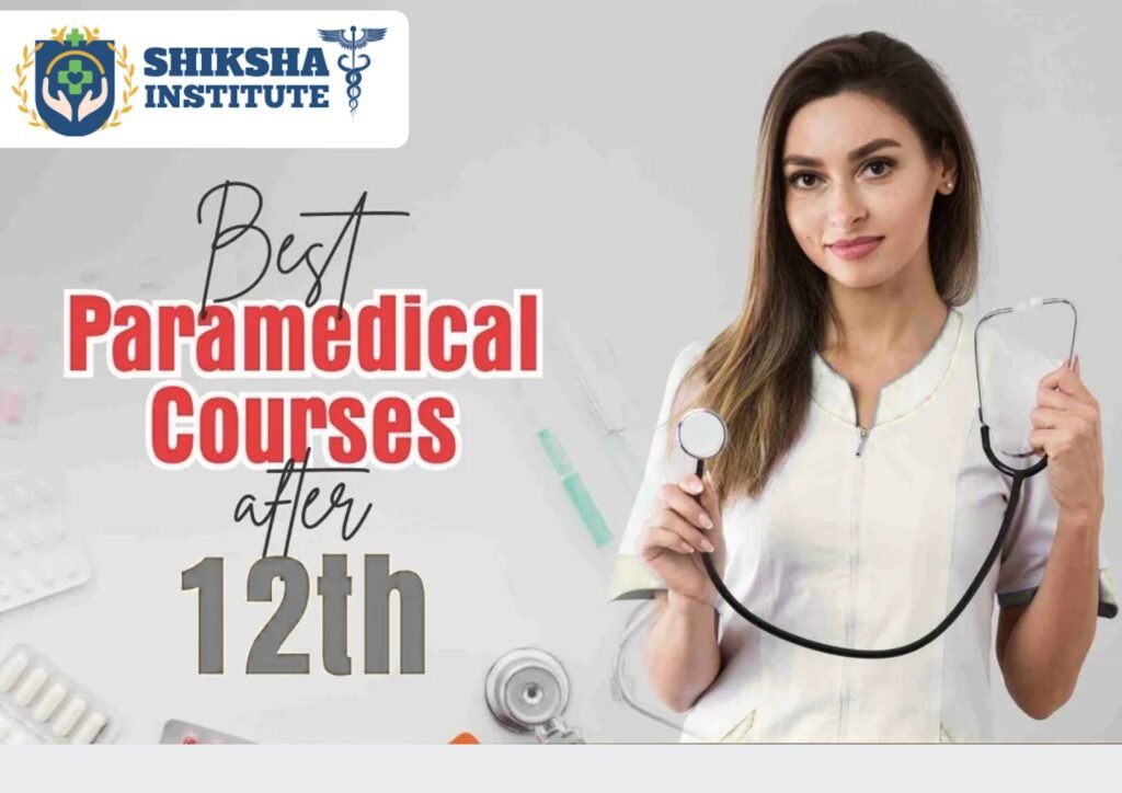 Paramedical Courses After 12th
